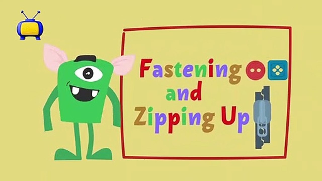 Fitzy Monster Show - Fastening and Zipping Up