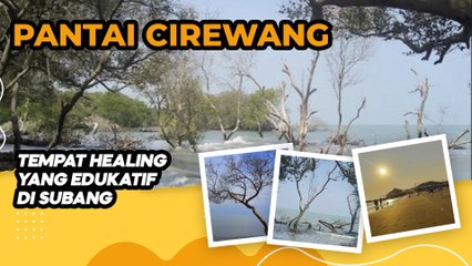 Pantai Cirewang, Tempat Healing Yang Edukatif Di Subang
