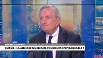Vincent Desportes : «Le tir d’une arme nucléaire par Vladimir Poutine, qui n’est pas probable mais qui est possible, serait beaucoup plus un signal politique qu’un signal militaire»