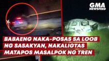 Babaeng naka-posas sa loob ng sasakyan, nakaligtas matapos masalpok ng tren | GMA News Feed