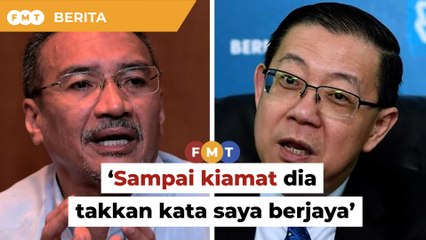 Sampai kiamat pun dia takkan kata saya berjaya, Hishammuddin bidas Guan Eng