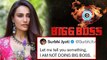 Bigg Boss 16 : Surbhi Jyoti ने ठुकराया Bigg Boss 16 का Offer,Show को लेकर Naagin ने कही बड़ी बात