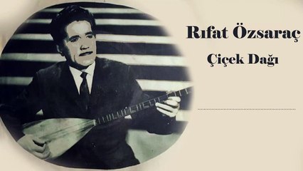 Rıfat Özsaraç _ Çiçek Dağı _ Şah Plak 1986 #rifatozsarac