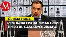 Renuncia fiscal Omar Gómez Trejo a caso Ayotzinapa