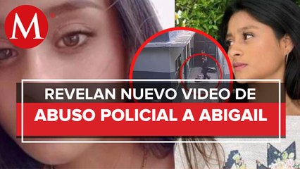 Difunden nuevos videos del caso Abigail, quien habría muerto por abuso policiaco