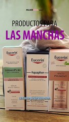 Eucerin tiene las mejores cremas para manchas en la piel😮