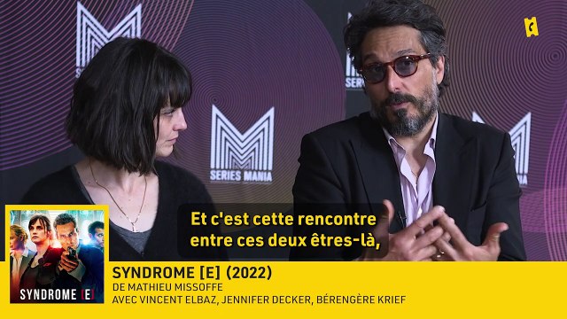 Syndrome E : Vincent Elbaz et Jennifer Decker nous disent tout sur la série événement de TF1