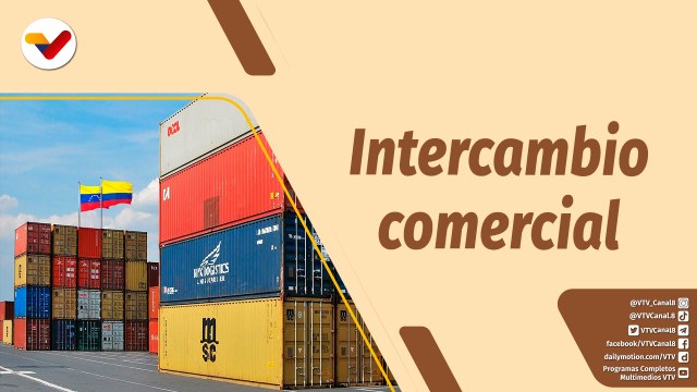 Café en la Mañana | Venezuela estima intercambio comercial de $2 mil millones con Colombia en 2022