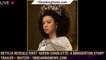 Netflix Reveals First 'Queen Charlotte: A Bridgerton Story' Trailer – Watch! - 1breakingnews.com