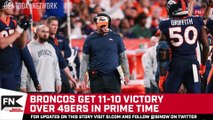 Broncos Beat Niners 11-10 on Sunday Night Football