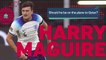 Should Harry Maguire be on the plane to Qatar?