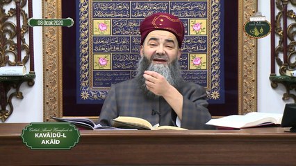 Cübbeli Ahmet Hoca ile Kavâidü'l Akâid Dersi 22. Bölüm 8 Ocak 2020