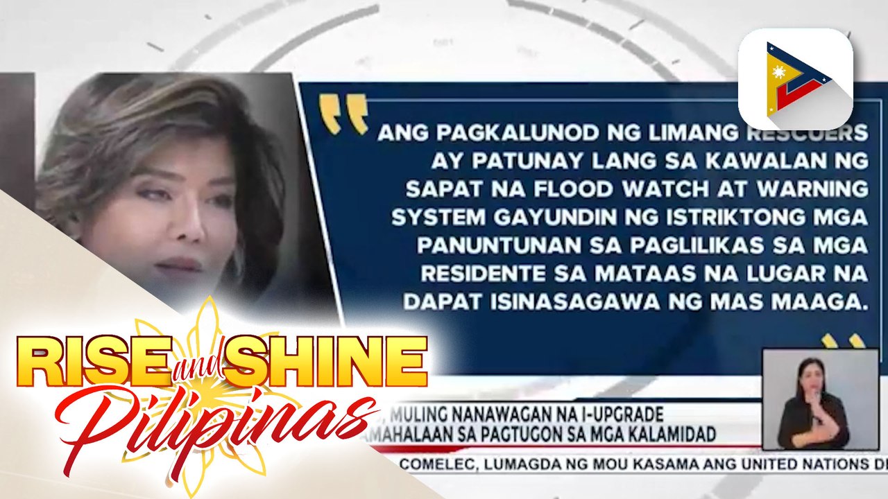 Sen. Imee Marcos, muling nanawagan na i-upgrade ang kakayahan ng pamahalaan sa pagtugon sa mga kalamidad
