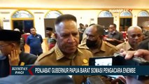 Penjabat Gubernur Papua Barat Somasi Tim Kuasa Hukum Lukas Enembe