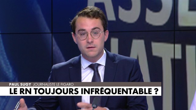 L'édito de Paul Sugy : «Le RN toujours infréquentable ?»