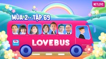 Love Bus | Hành Trình Kết Nối Những Trái Tim - Mùa 2 - Tập 69