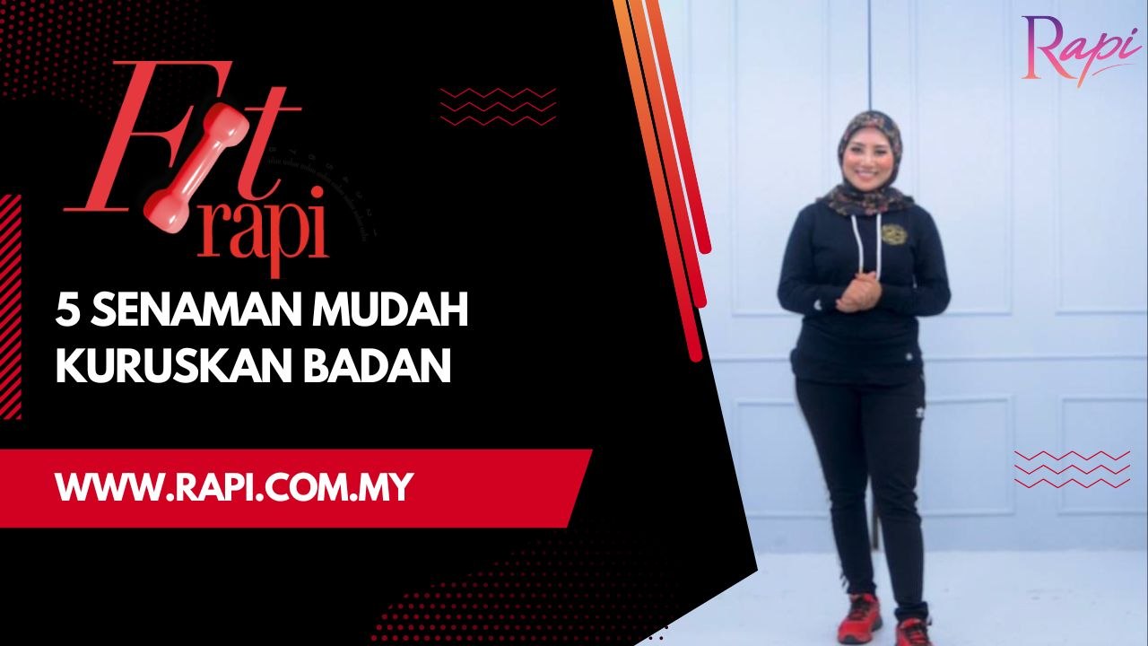 Fit Rapi: 5 Senaman Mudah Untuk Kuruskan Badan - Video Dailymotion