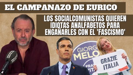 Eurico Campano: “Los socialcomunistas quieren idiotas analfabetos para engañarles con el ‘fascismo’”