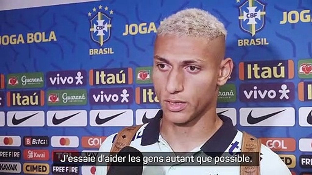Brésil - Richarlison : “J'essaie de faire de mon mieux pour aider les gens”