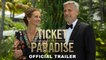 George Clooney & Julia Roberts The Making of Ticket to Paradise 10/21/2022