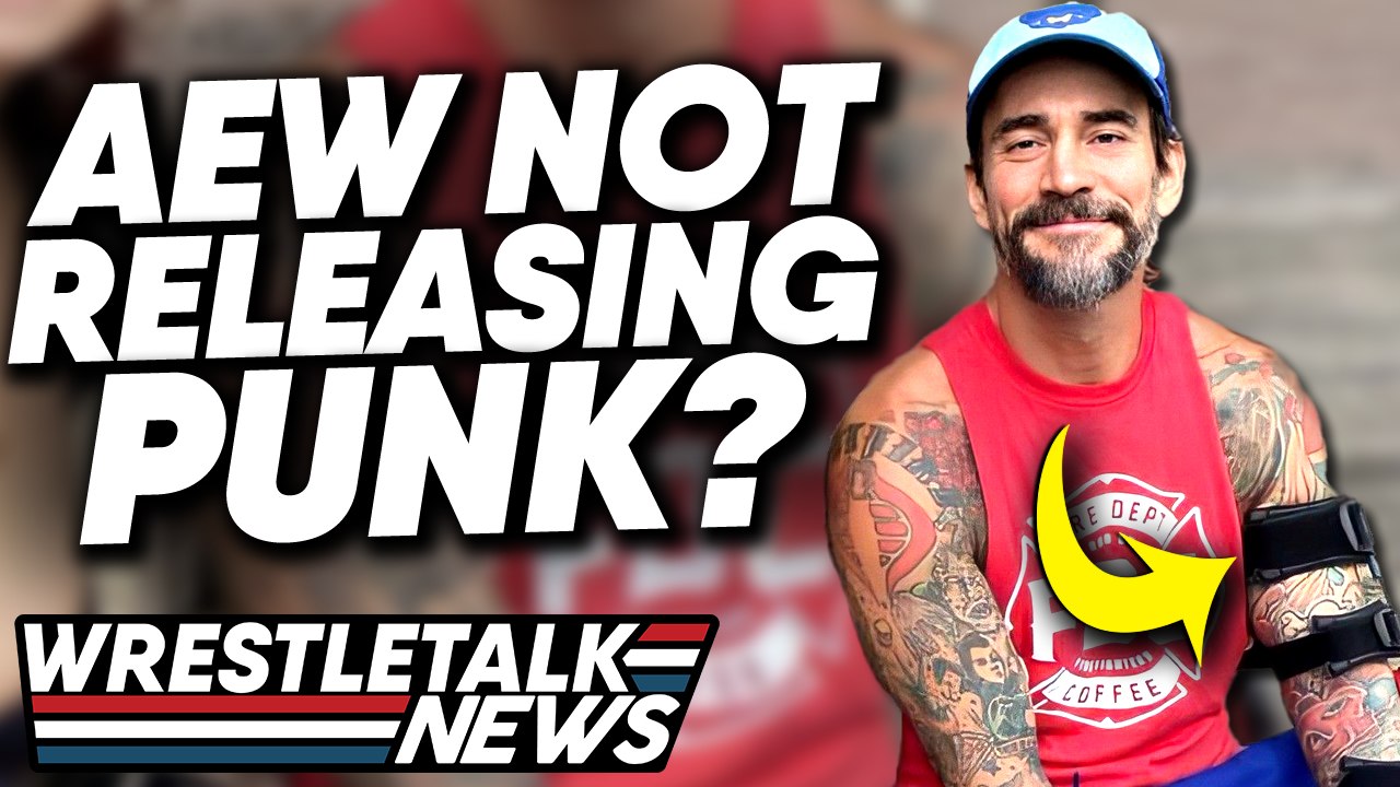 CM Punk Injury CONFIRMED! AEW Not Releasing Talent! | WrestleTalk