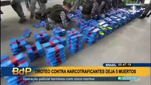 Brasil: tiroteo policial contra narcotraficantes deja cinco muertos y 26 detenidos