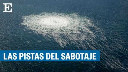 Las pistas del sabotaje de Nord Stream