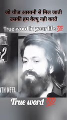 जो चीज आसानी से मिल जाती हैं उसकी हम वैल्यू नहीं करते  ।। True word 5M।।