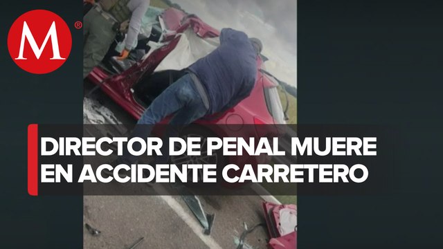 Murió el director del penal La Pila en San Luis Potosí en un accidente carretero