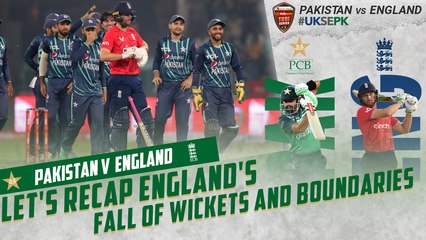Let's Recap England's Fall of Wickets And Boundaries | Pakistan vs England | 5th T20I 2022 | PCB | MU2T