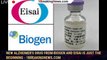 New Alzheimer's Drug From Biogen and Eisai Is Just the Beginning - 1breakingnews.com