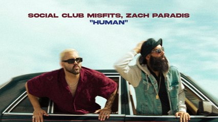 Social Club Misfits - Human