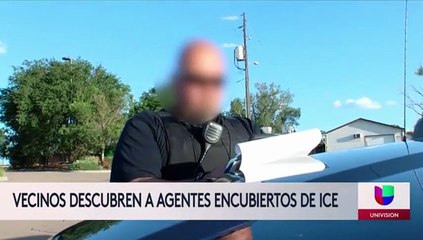 Vecinos descubren a agentes encubiertos de ICE