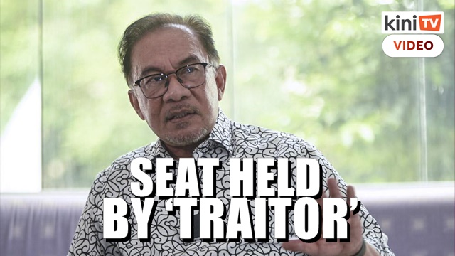 Anwar ready to contest in seats held by 'traitors' in GE15