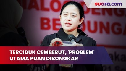 Terciduk Cemberut, 'Problem' Utama Puan Dibongkar: Bahasa Tubuh dan Verbal Tak Sinkron