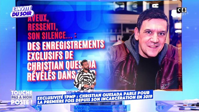 Christian Quesada parle pour la première fois depuis 2019 et son emprisonnement: Dans TPMP, il explique ne pas être un criminel et payer en raison de sa médiatisation