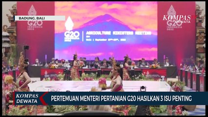 Pertemuan Menteri Pertanian G20 Hasilkan 3 Isu Penting