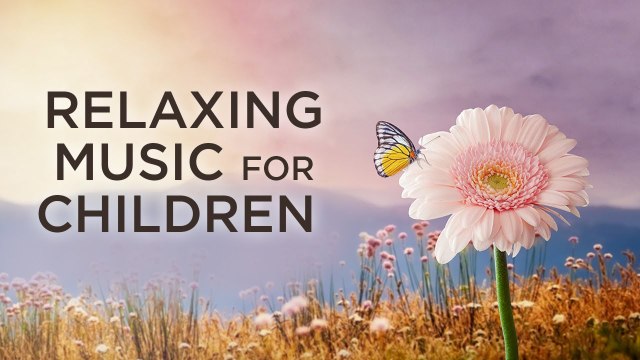 Relaxing Music For Children | Peaceful Sound Bath For Kids | Healing Sounds