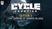 Tráiler de la segunda temporada de The Cycle: Frontier, bienvenido a la isla de Tharis