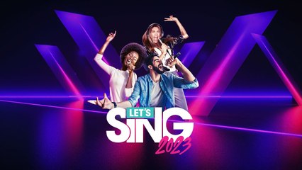 Let’s Sing 2023 - Teaser Trailer