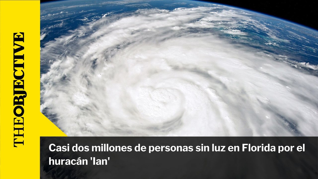 Casi dos millones de personas sin luz en Florida por el huracán 'Ian'