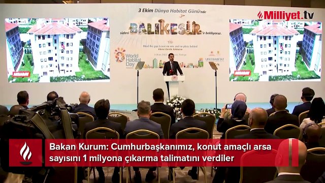 Bakan Kurum: Cumhurbaşkanımız, konut amaçlı arsa sayısını 1 milyona çıkarma talimatını verdiler