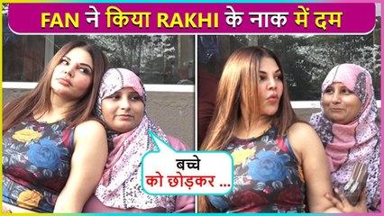 Rakhi Sawant Gets Irritated By A Female Fan, Drama Queen Says Mujhe Baat Nahi ...