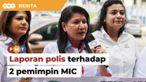 Dakwaan fitnah, naib presiden PKR buat laporan polis terhadap 2 pemimpin MIC
