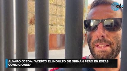Álvaro Ojeda: "Acepto el indulto de Griñán pero en estas condiciones"