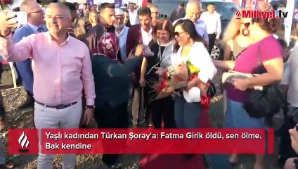 Yaşlı kadından Türkan Şoray'a: Fatma Girik öldü, sen ölme!