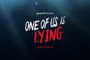 One of Us Is Lying - Trailer Saison 2