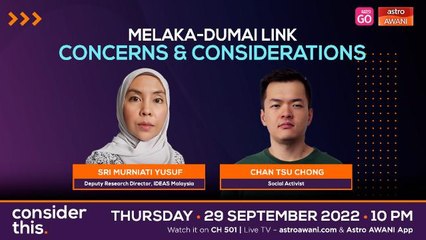 Consider This: Melaka-Dumai Link (Part 2) - Mega Project Deja Vu