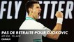 Pour Djokovic la retraite n'est pas d'actualité - ATP 250 Tel Aviv
