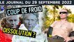 Macron : le coup de froid ! - JT du jeudi 29 septembre 2022